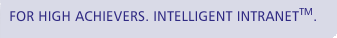 for high achievers. Intelligent Intranet.